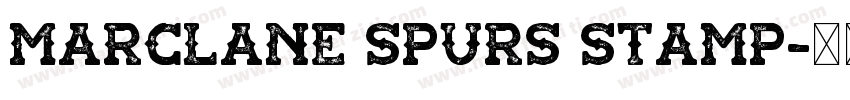 Marclane Spurs Stamp字体转换